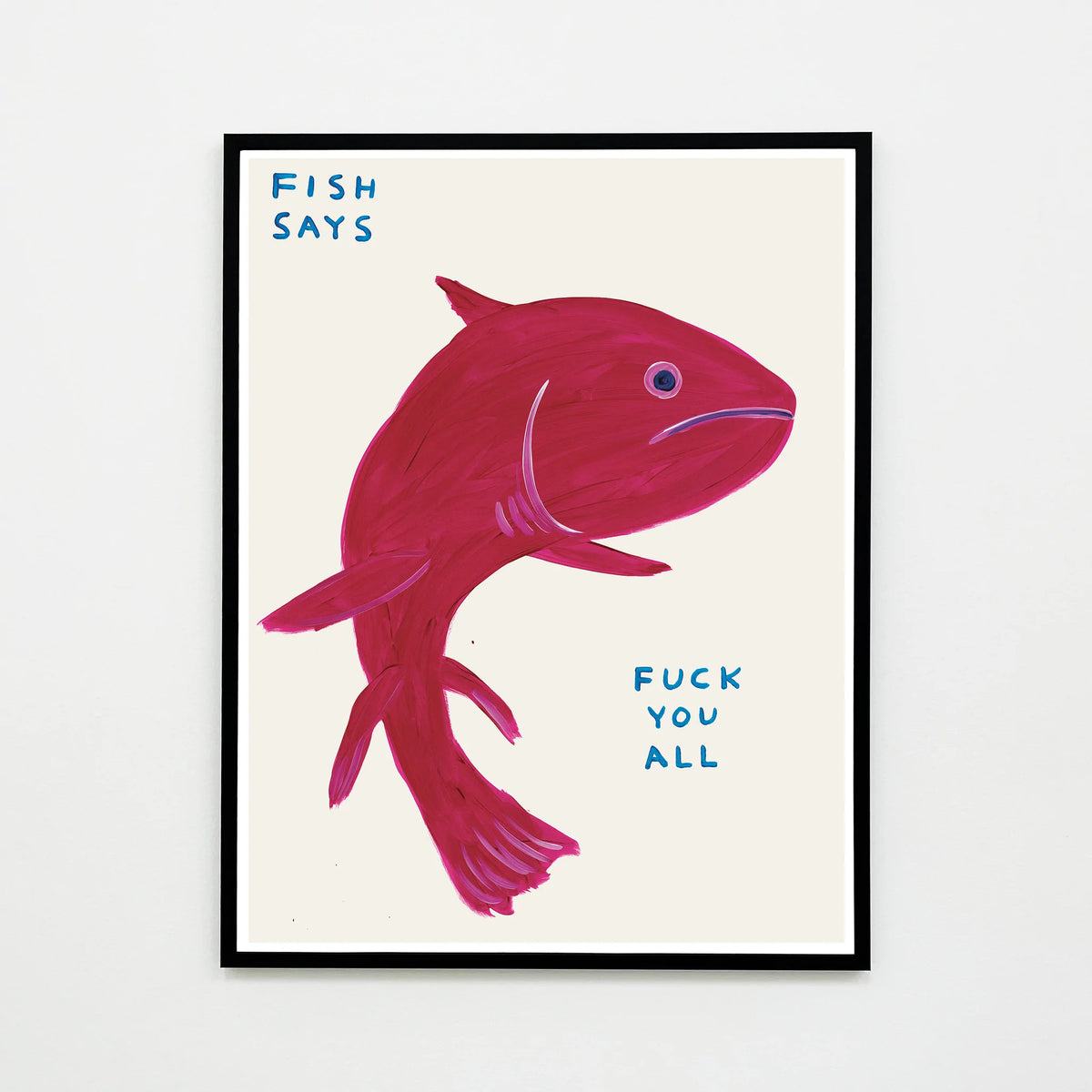 David Shrigley - Fish Says