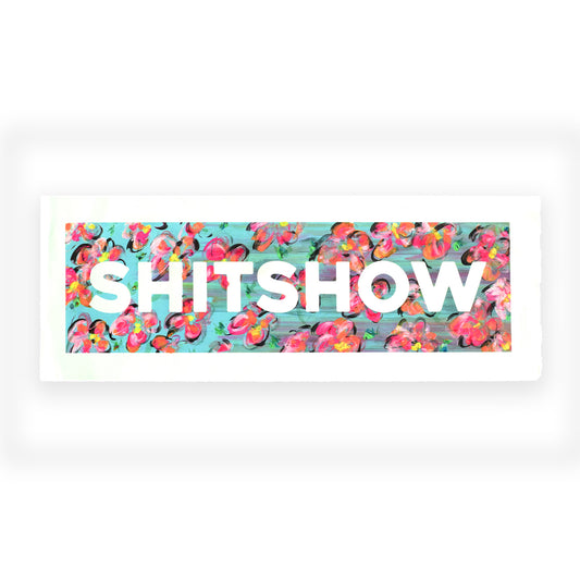 M.E.Ster.Molnar - SHITSHOW (Aqua Flower Power)