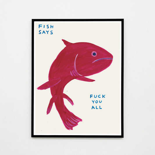 David Shrigley - Fish Says